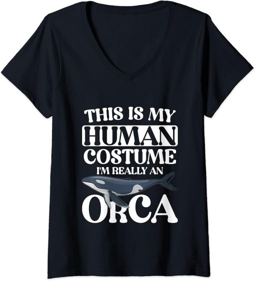 Womens This is My Human Costume I"m Really An Orca Whale V-Neck T-Shirt